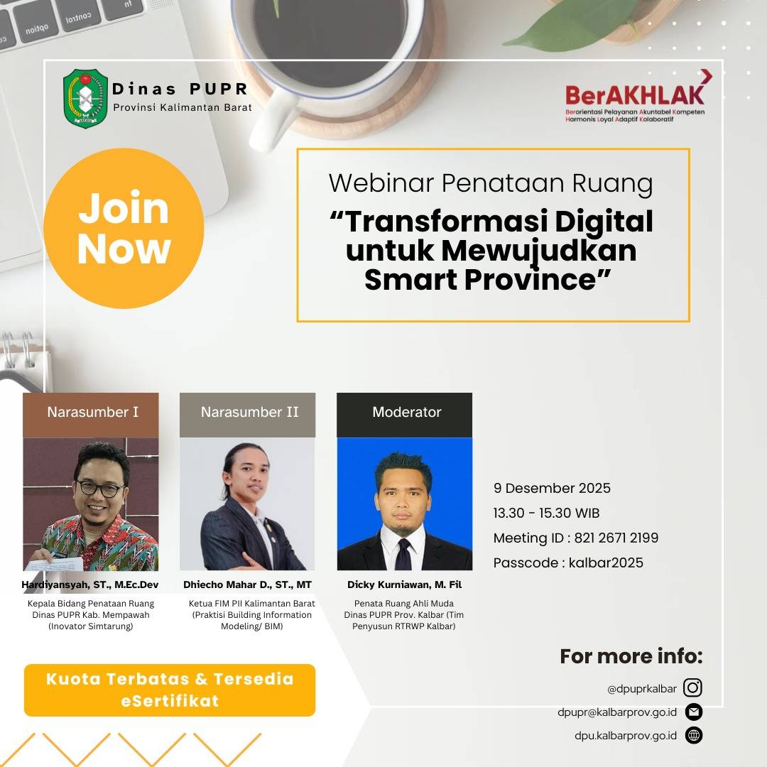 Narasumber 1 Webinar Penataan Ruang : Transformasi Digital untuk Mewujudkan Smart Province